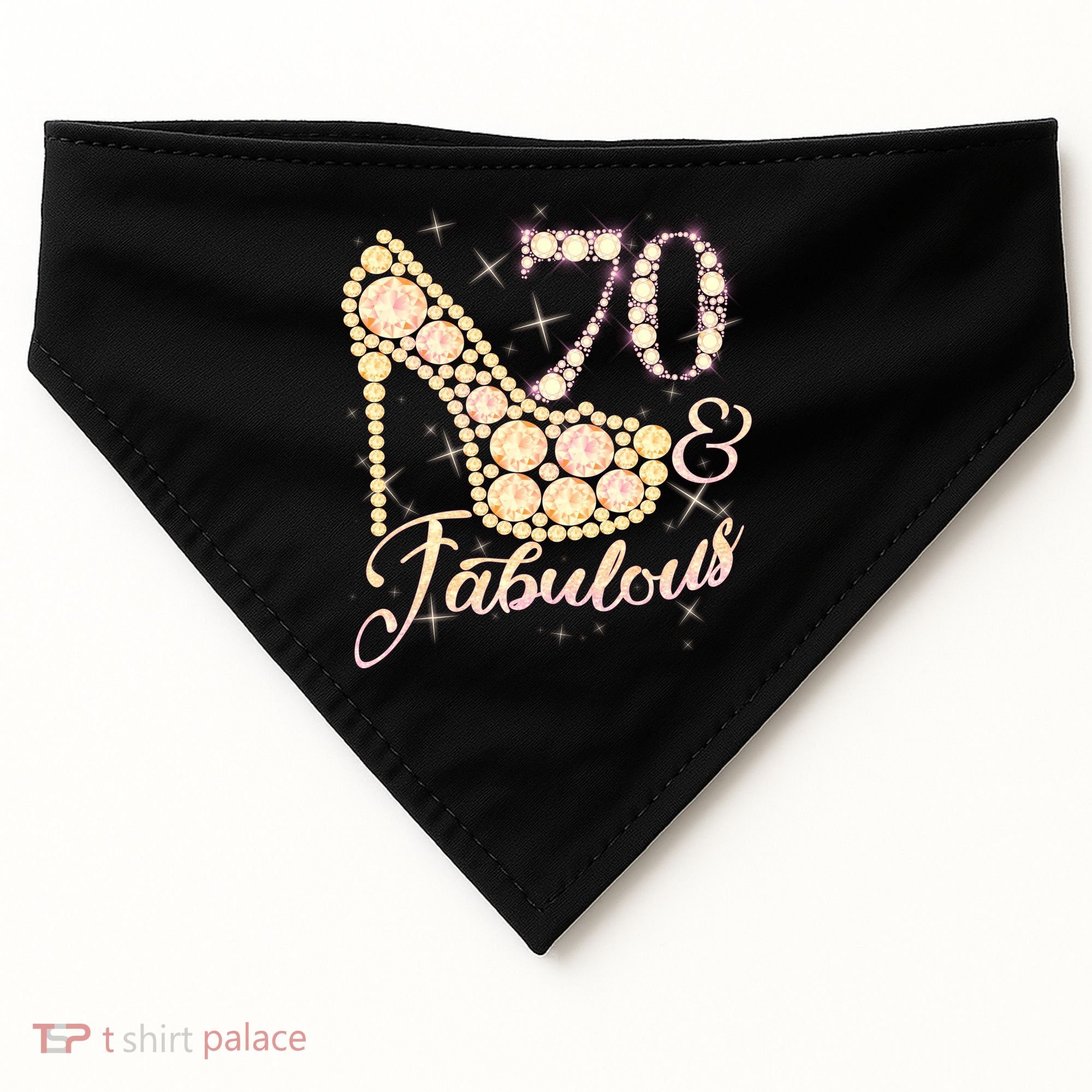 Fabulous & 70 Sparkly Heel 70th Birthday USA-Made Doggie Bandana