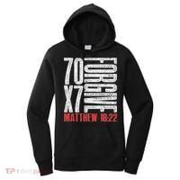 Forgive 70 X 7 Times Seventy Times Seven Jesus Matthew 1822 Women's Hoodie thumb 0