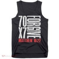 Forgive 70 X 7 Times Seventy Times Seven Jesus Matthew 1822 Tank Top thumb 0