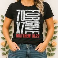 Forgive 70 X 7 Times Seventy Times Seven Jesus Matthew 1822 Women's T-Shirt thumb 2
