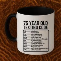 Funny 75 Year Old Texting Code Birthday Coffee Mug thumb 2