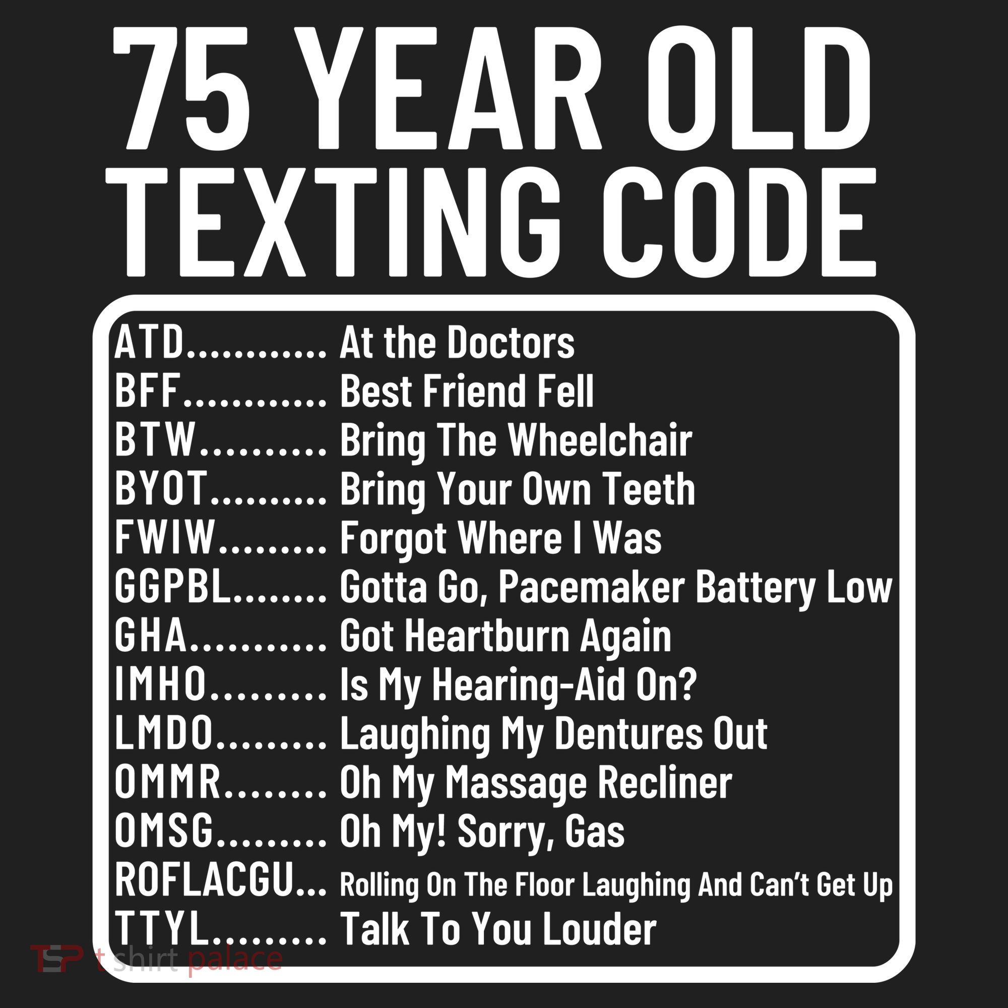 Funny 75 Year Old Texting Code Birthday Hat