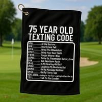 Funny 75 Year Old Texting Code Birthday Golf Towel thumb 1