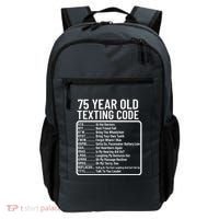 Funny 75 Year Old Texting Code Birthday Backpack thumb 0