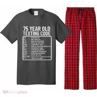 Funny 75 Year Old Texting Code Birthday Pajama Set thumb 0