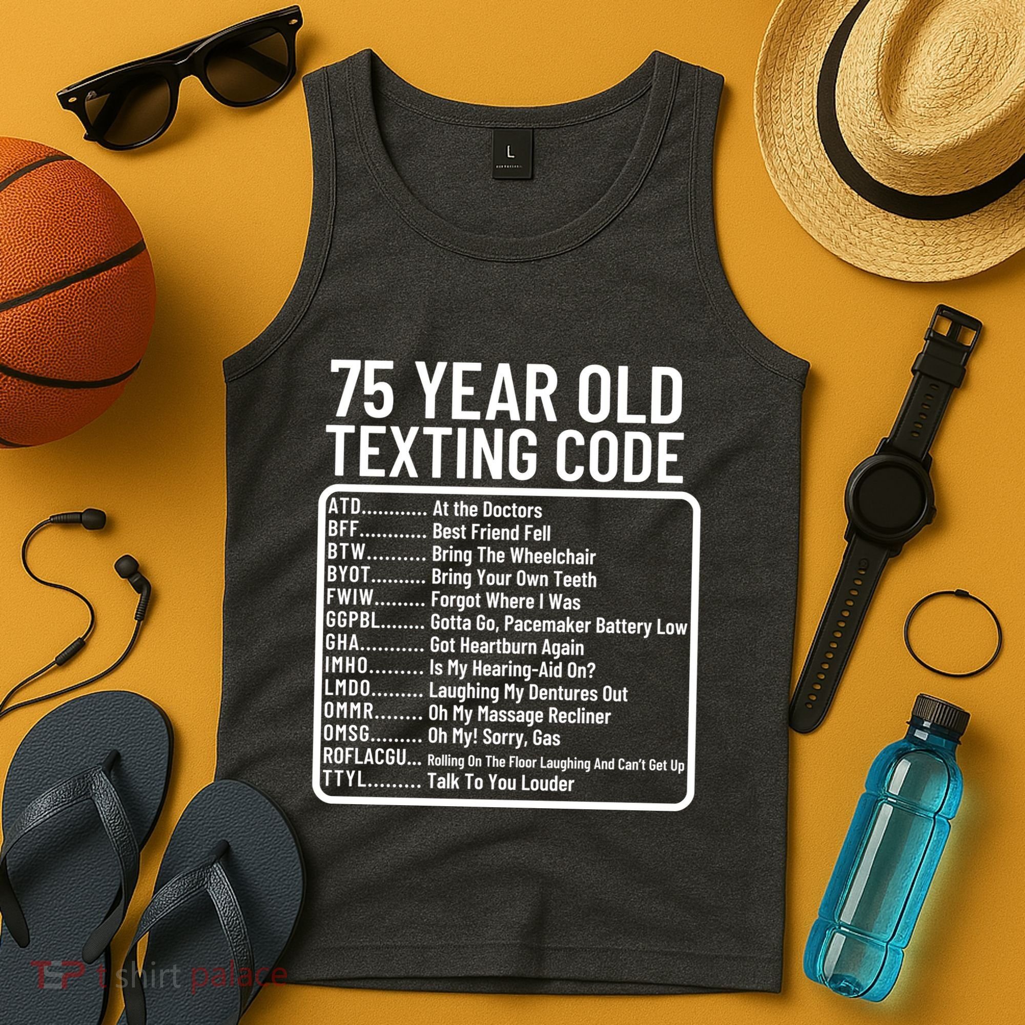 Funny 75 Year Old Texting Code Birthday Tank Top