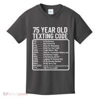 Funny 75 Year Old Texting Code Birthday Kids T-Shirt thumb 0