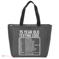Funny 75 Year Old Texting Code Birthday Tote Bag thumb 0