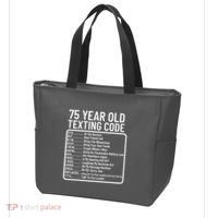 Funny 75 Year Old Texting Code Birthday Tote Bag thumb 3