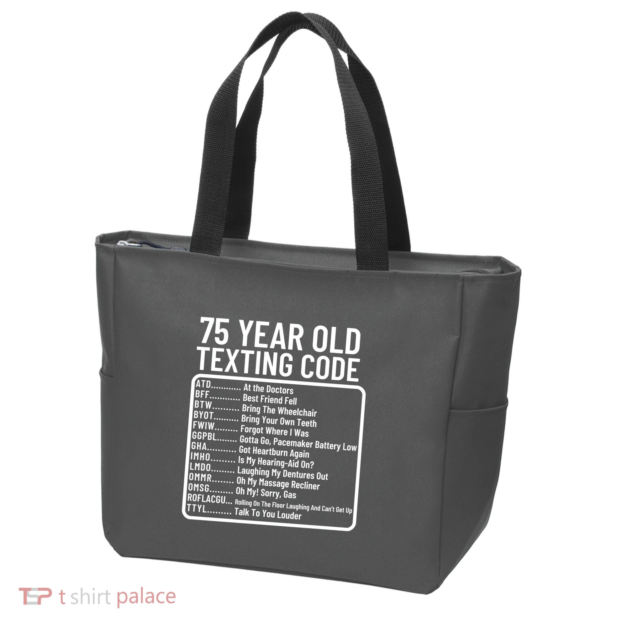 Funny 75 Year Old Texting Code Birthday Tote Bag