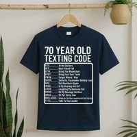 Funny 70 Year Old Texting Code Birthday T-Shirt thumb 2