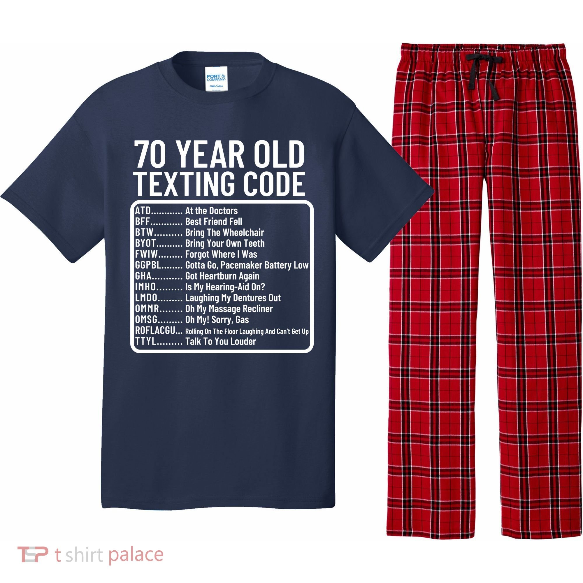 Funny 70 Year Old Texting Code Birthday Pajama Set