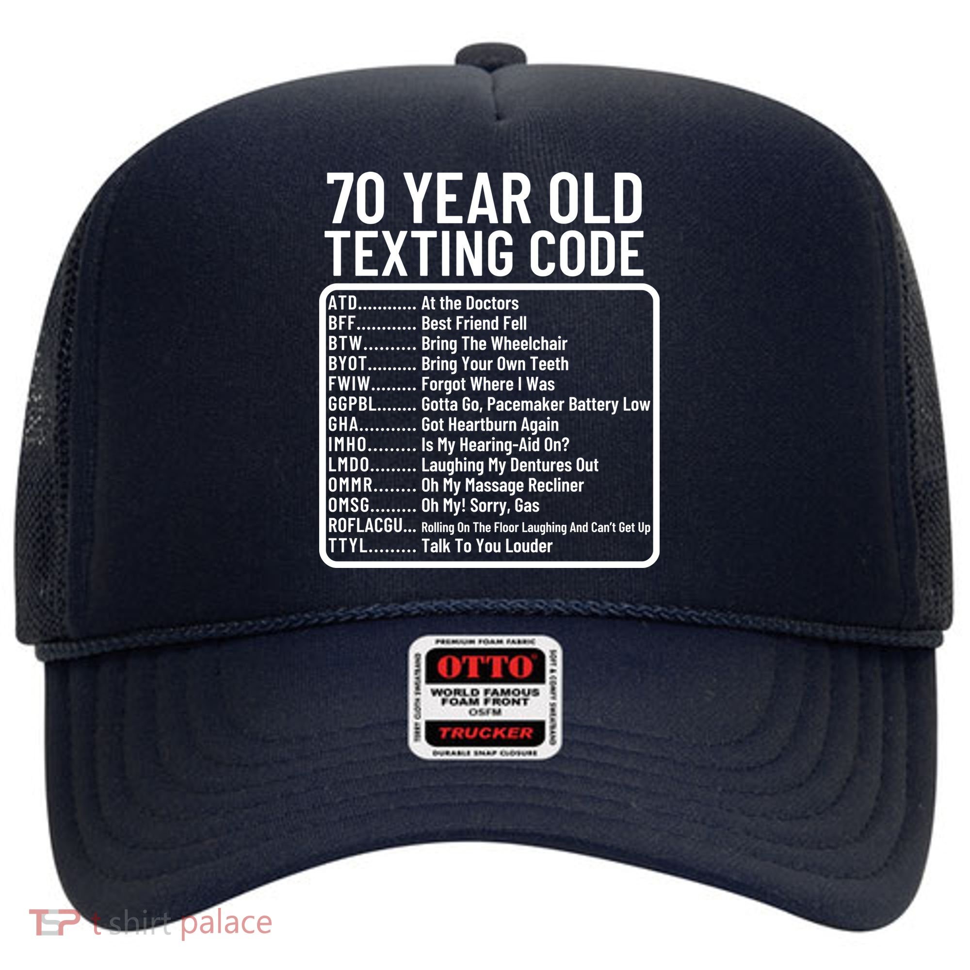 Funny 70 Year Old Texting Code Birthday Hat