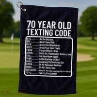 Funny 70 Year Old Texting Code Birthday Golf Towel thumb 1