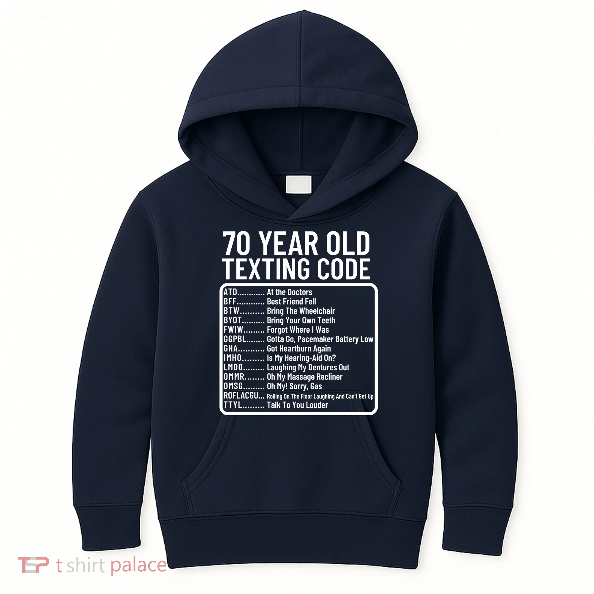 Funny 70 Year Old Texting Code Birthday Kids Hoodie