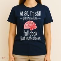 Funny 80th Birthday Gift 80 Year Old Cards T-Shirt thumb 4