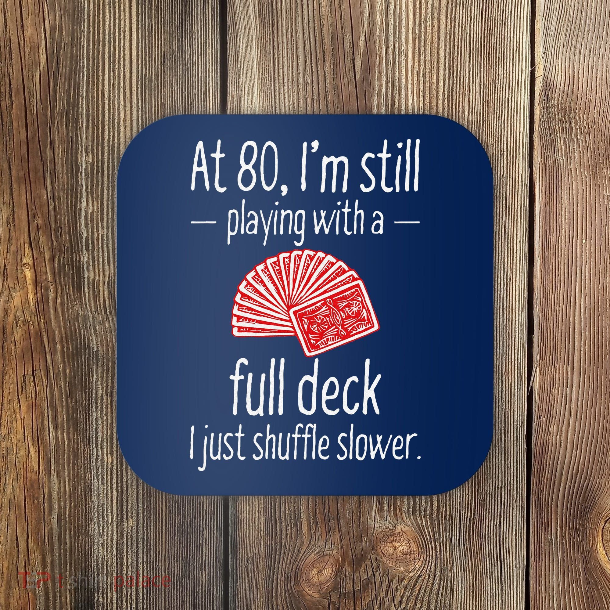 Funny 80th Birthday Gift 80 Year Old Cards Coaster
