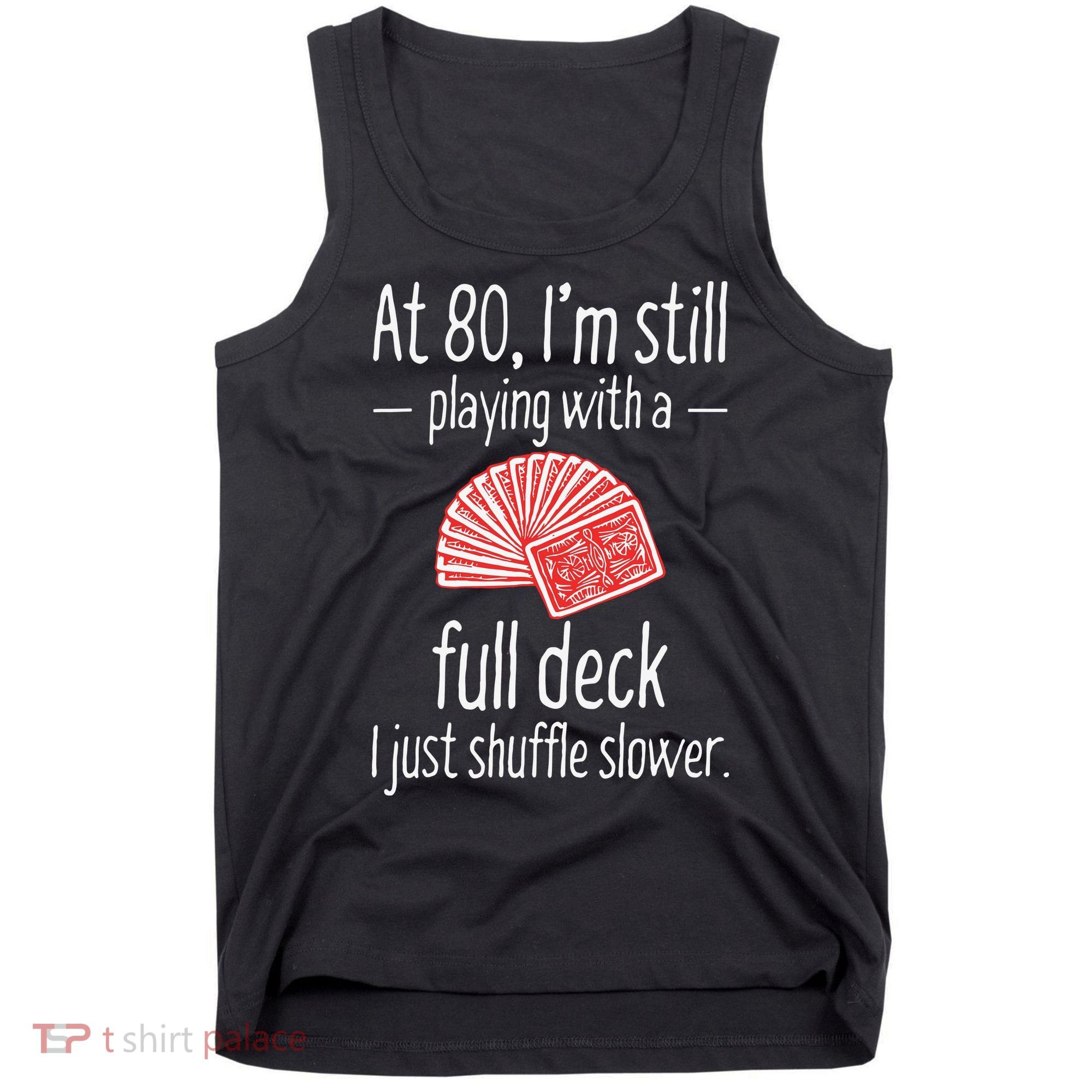 Funny 80th Birthday Gift 80 Year Old Cards Tank Top