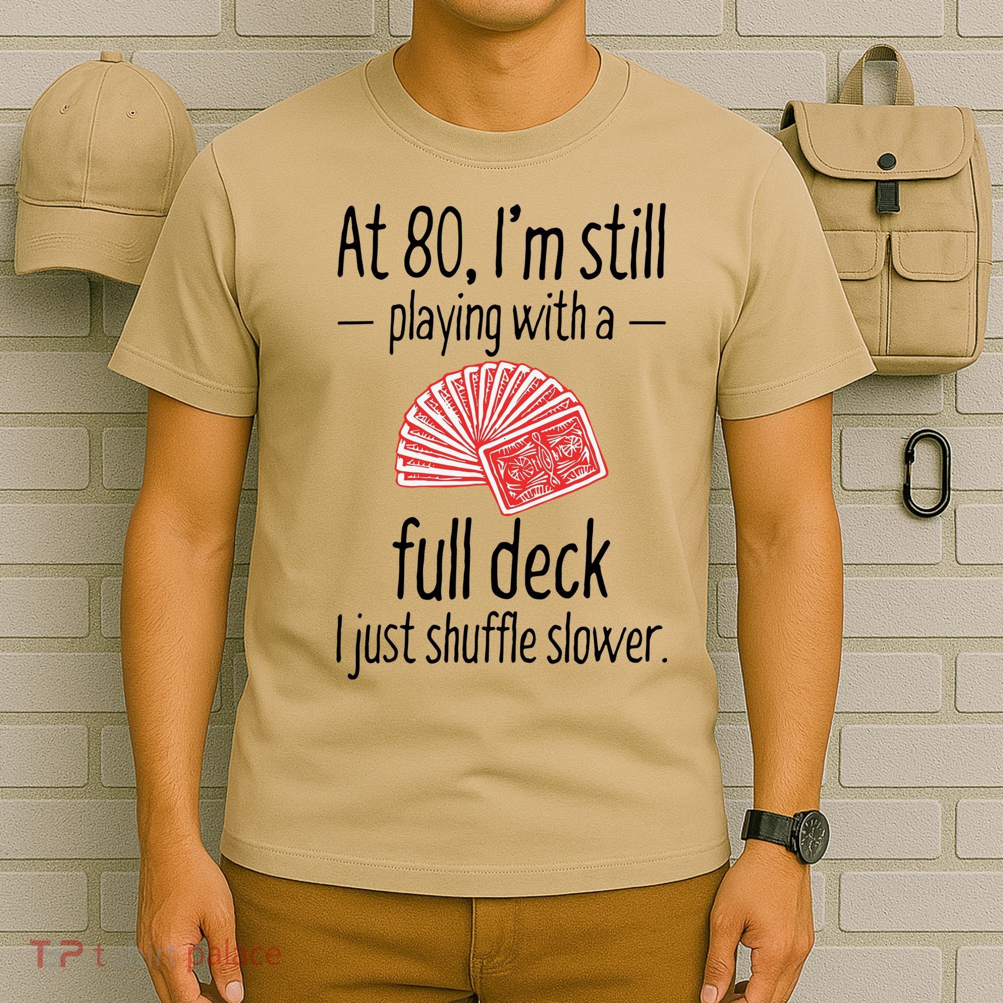 Funny 80th Birthday Gift 80 Year Old Cards T-Shirt