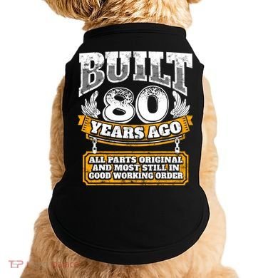 Funny 80th Birthday Gift BDay Gift Saying Age 80 Year Joke Doggie Tank