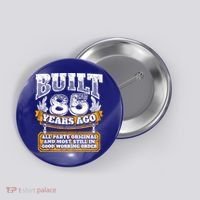 Funny 85th Birthday Gift BDay Gift Saying Age 85 Year Joke Button thumb 0