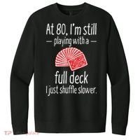 Funny 80th Birthday Gift 80 Year Old Cards V.I.T. Fleece Crew Sweatshirt thumb 0