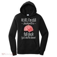 Funny 80th Birthday Gift 80 Year Old Cards Women's Hoodie thumb 0