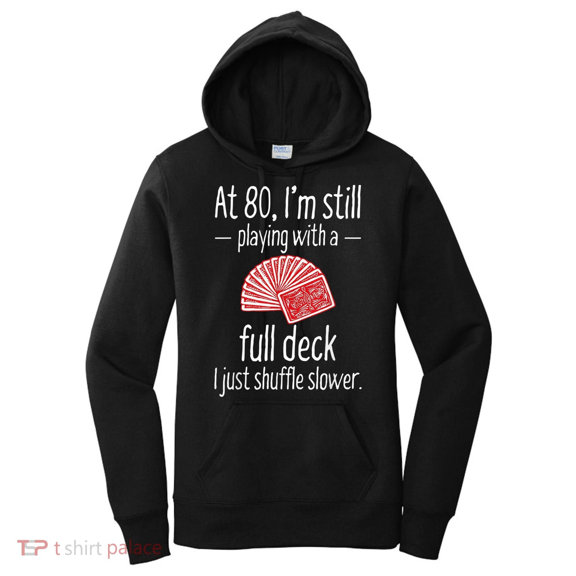 Funny 80th Birthday Gift 80 Year Old Cards Women's Hoodie