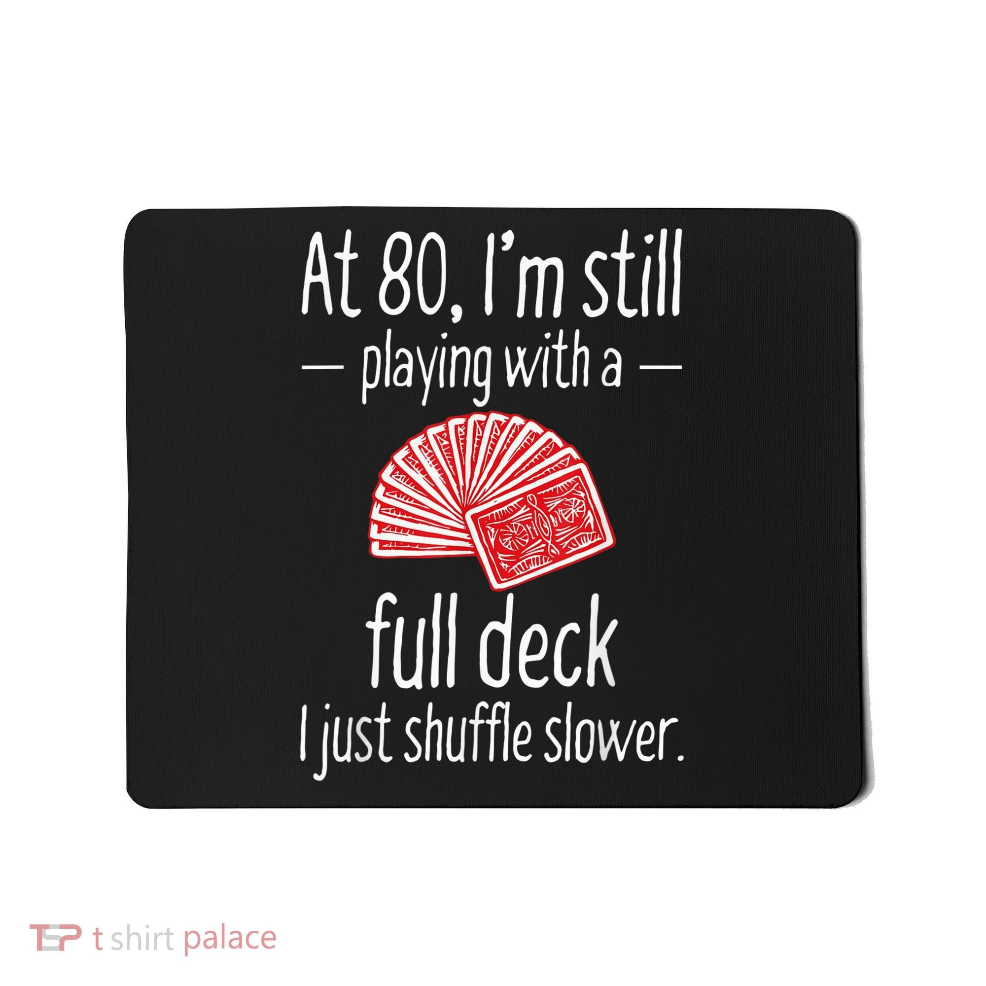 Funny 80th Birthday Gift 80 Year Old Cards Mousepad