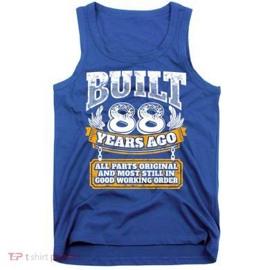 Funny 88th Birthday Gift BDay Gift Saying Age 88 Year Joke Tank Top