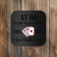 Funny 80th Birthday Gift  - 80 Year Old Cards Shirt Coaster thumb 0