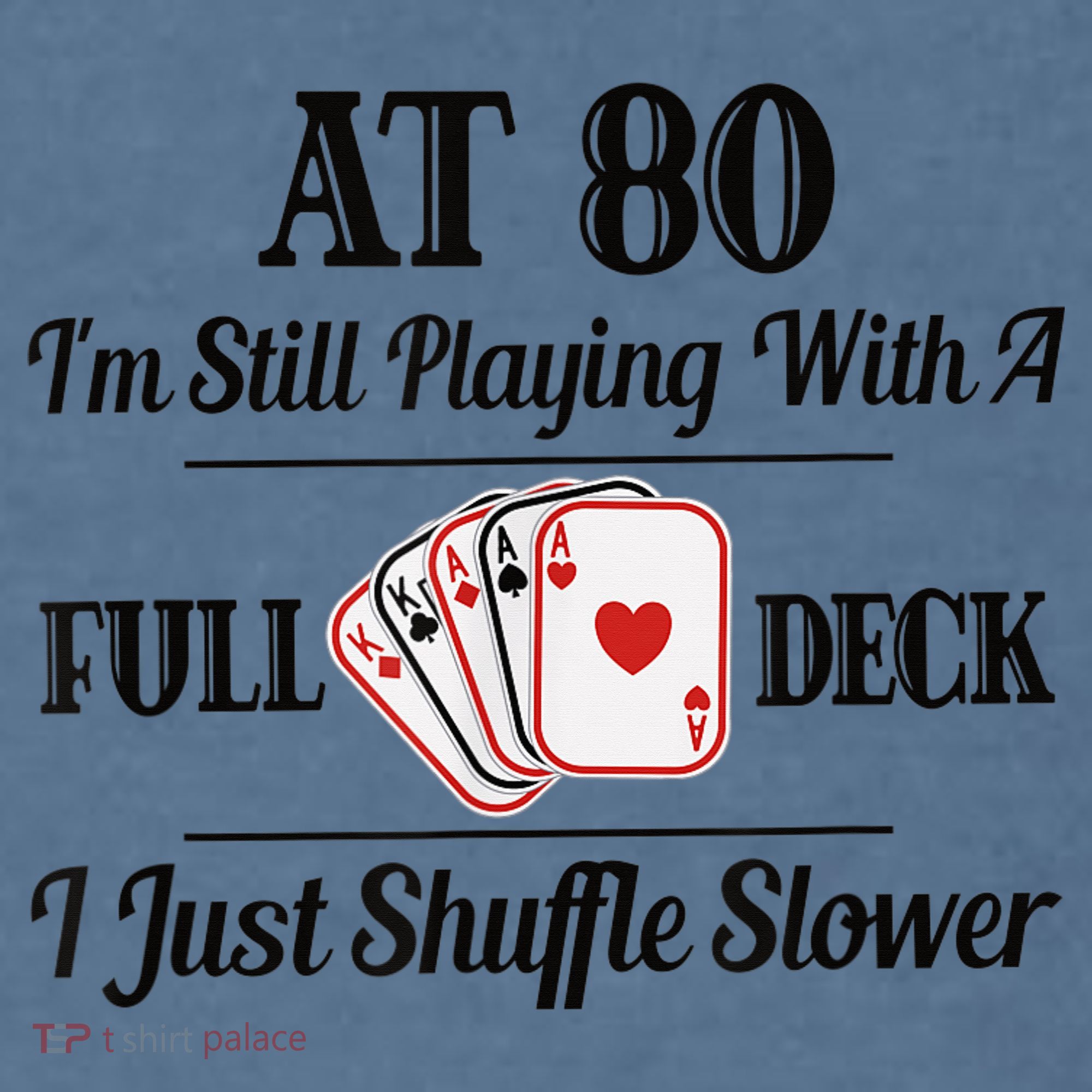 Funny 80th Birthday Gift  - 80 Year Old Cards Shirt Garment-Dyed Sweatshirt
