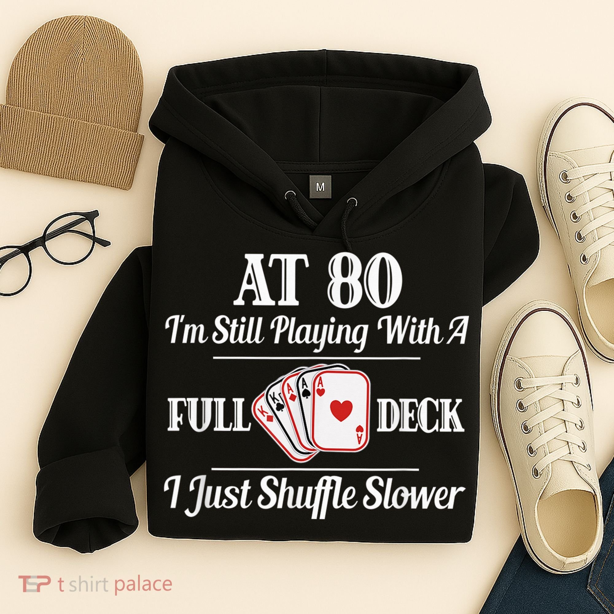 Funny 80th Birthday Gift  - 80 Year Old Cards Shirt Hoodie
