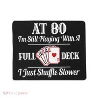 Funny 80th Birthday Gift  - 80 Year Old Cards Shirt Mousepad thumb 0