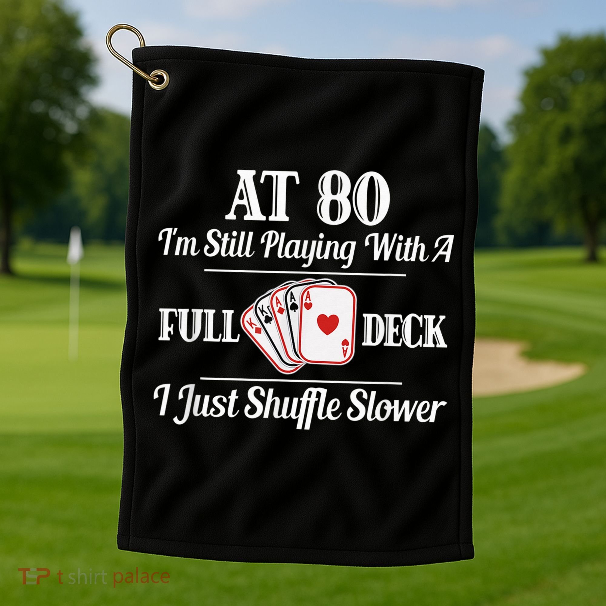 Funny 80th Birthday Gift  - 80 Year Old Cards Shirt Golf Towel