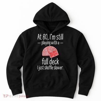 Funny 80th Birthday Gift 80 Year Old Cards Hoodie