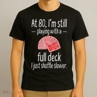 Funny 80th Birthday Gift 80 Year Old Cards T-Shirt thumb 3