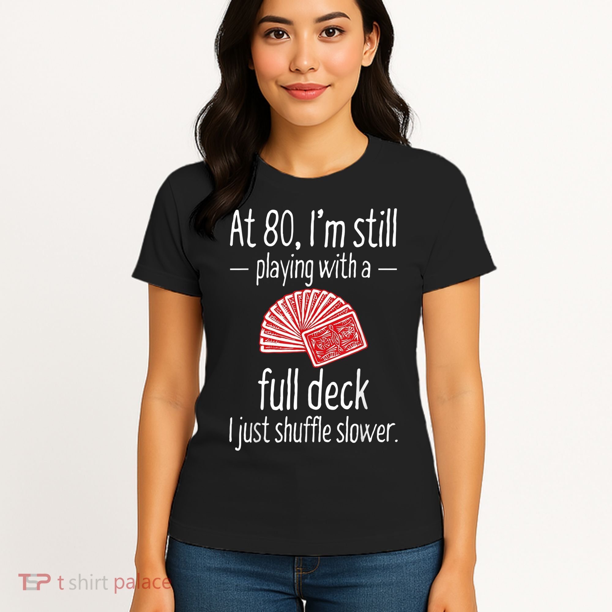 Funny 80th Birthday Gift 80 Year Old Cards Women's T-Shirt