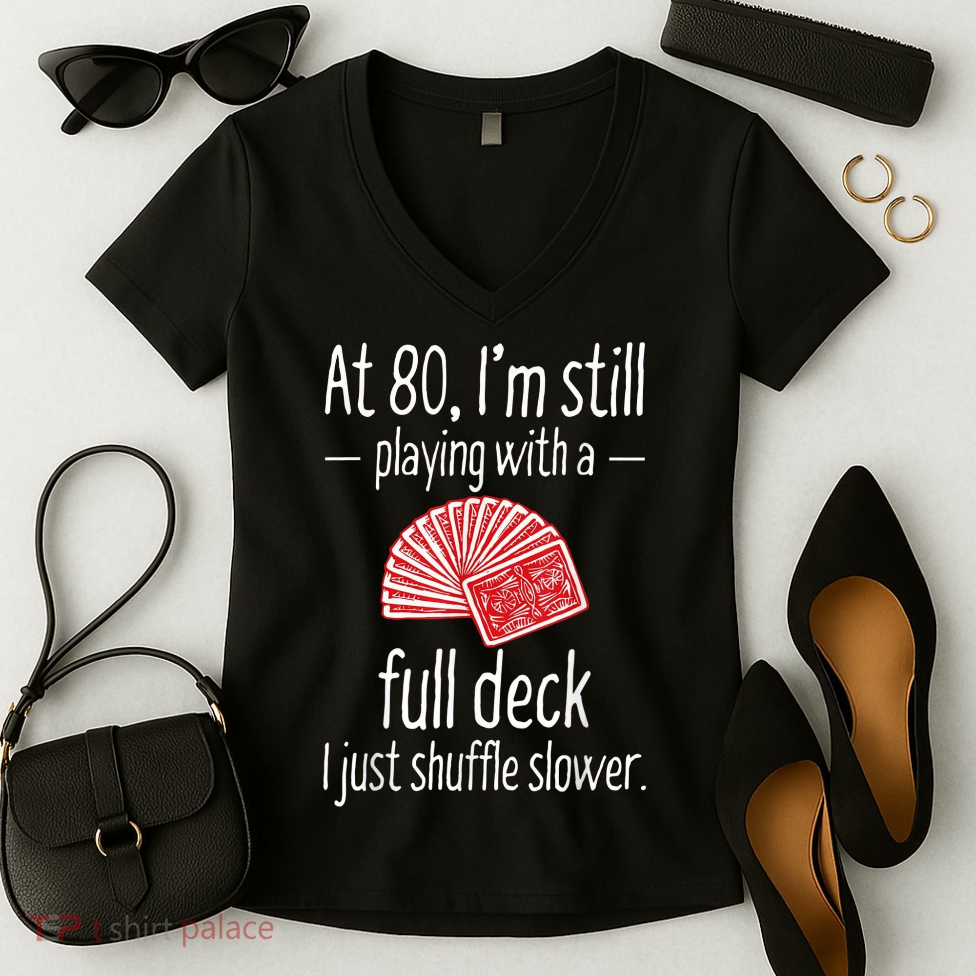 Funny 80th Birthday Gift 80 Year Old Cards Women's V-Neck T-Shirt