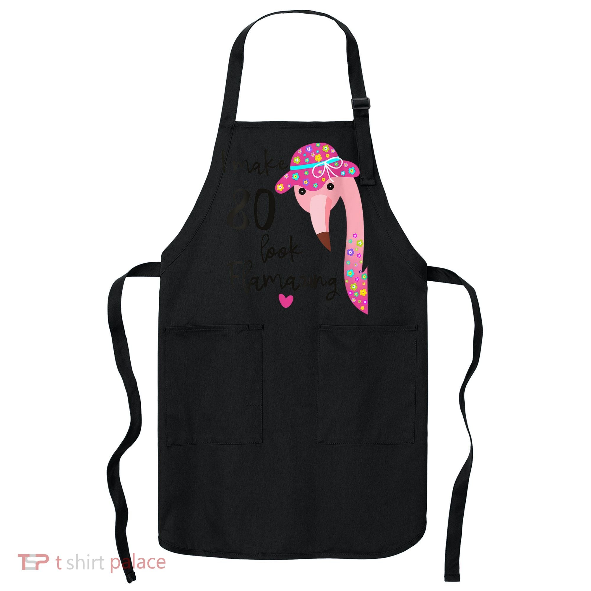 Flamingo 80th Birthday 80 Years Old Eighty Apron