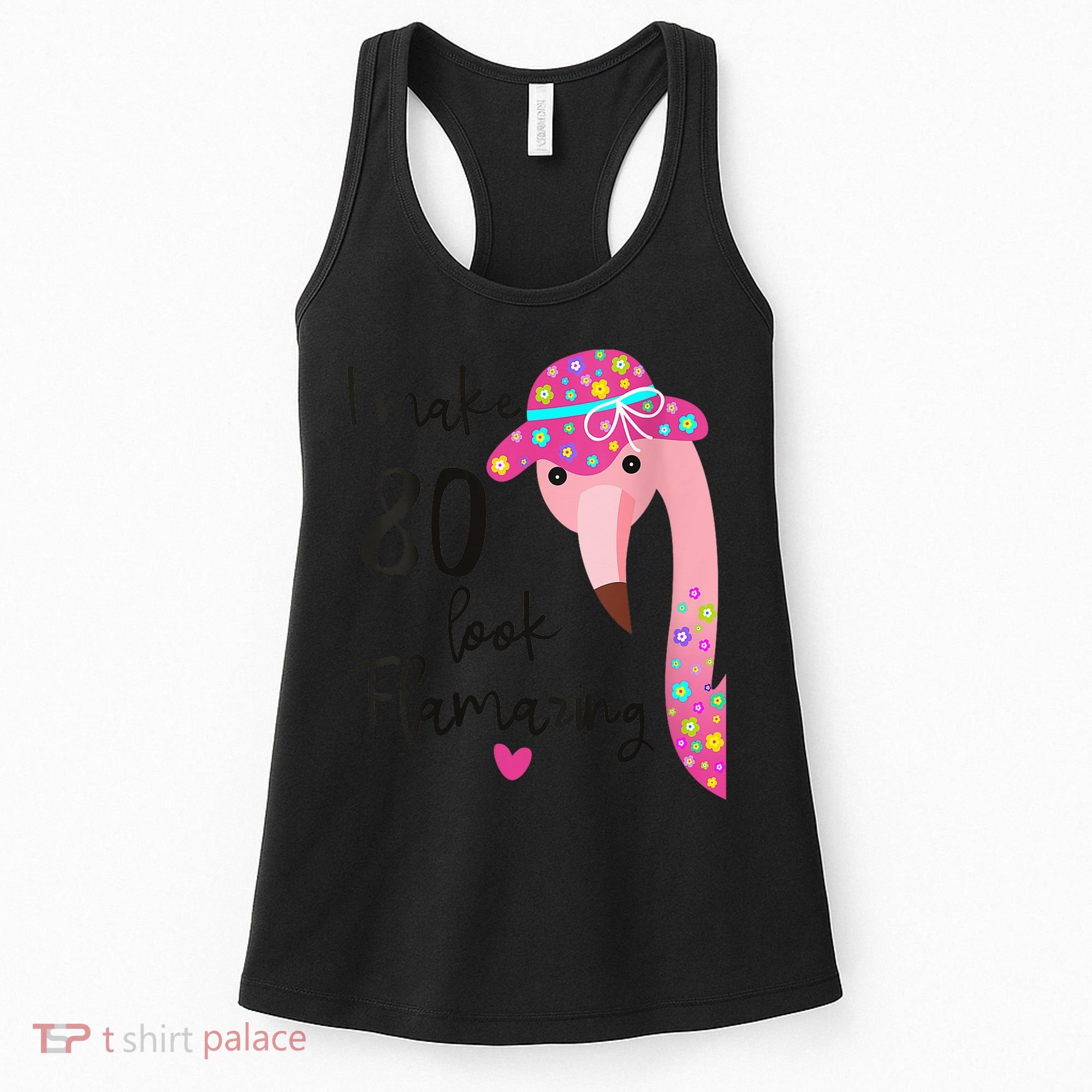 Flamingo 80th Birthday 80 Years Old Eighty Women's Tank Top