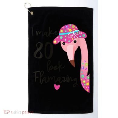 Flamingo 80th Birthday 80 Years Old Eighty Golf Towel