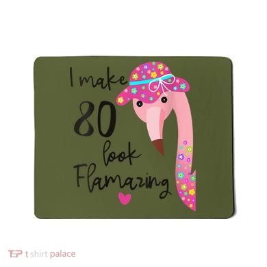 Flamingo 80th Birthday 80 Years Old Eighty Mousepad