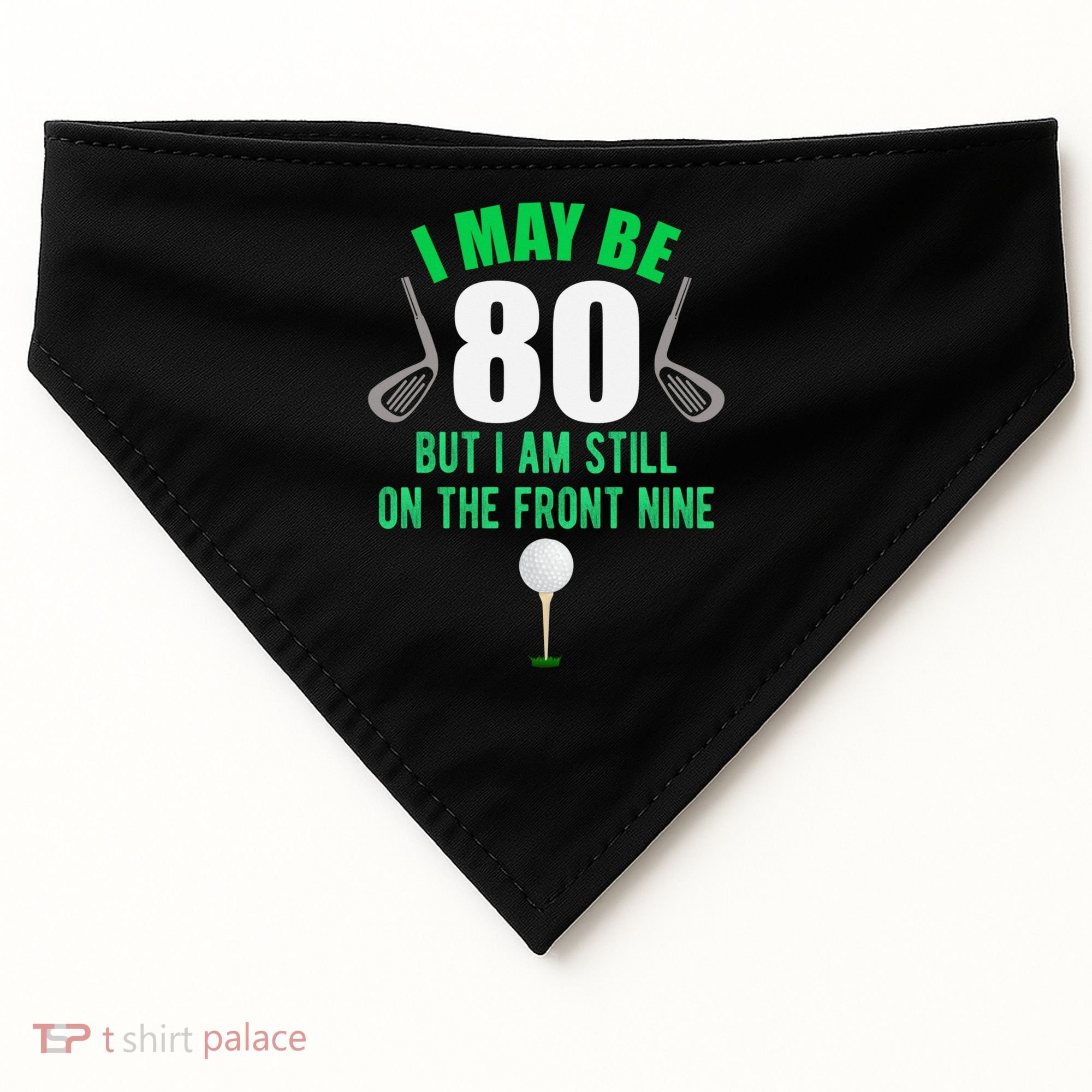 Funny 80th Golf Birthday Gift 80 Year Old Birthday Golfing Funny Gift USA-Made Doggie Bandana