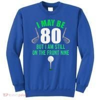 Funny 80th Golf Birthday Gift 80 Year Old Birthday Golfing Funny Gift Sweatshirt thumb 0
