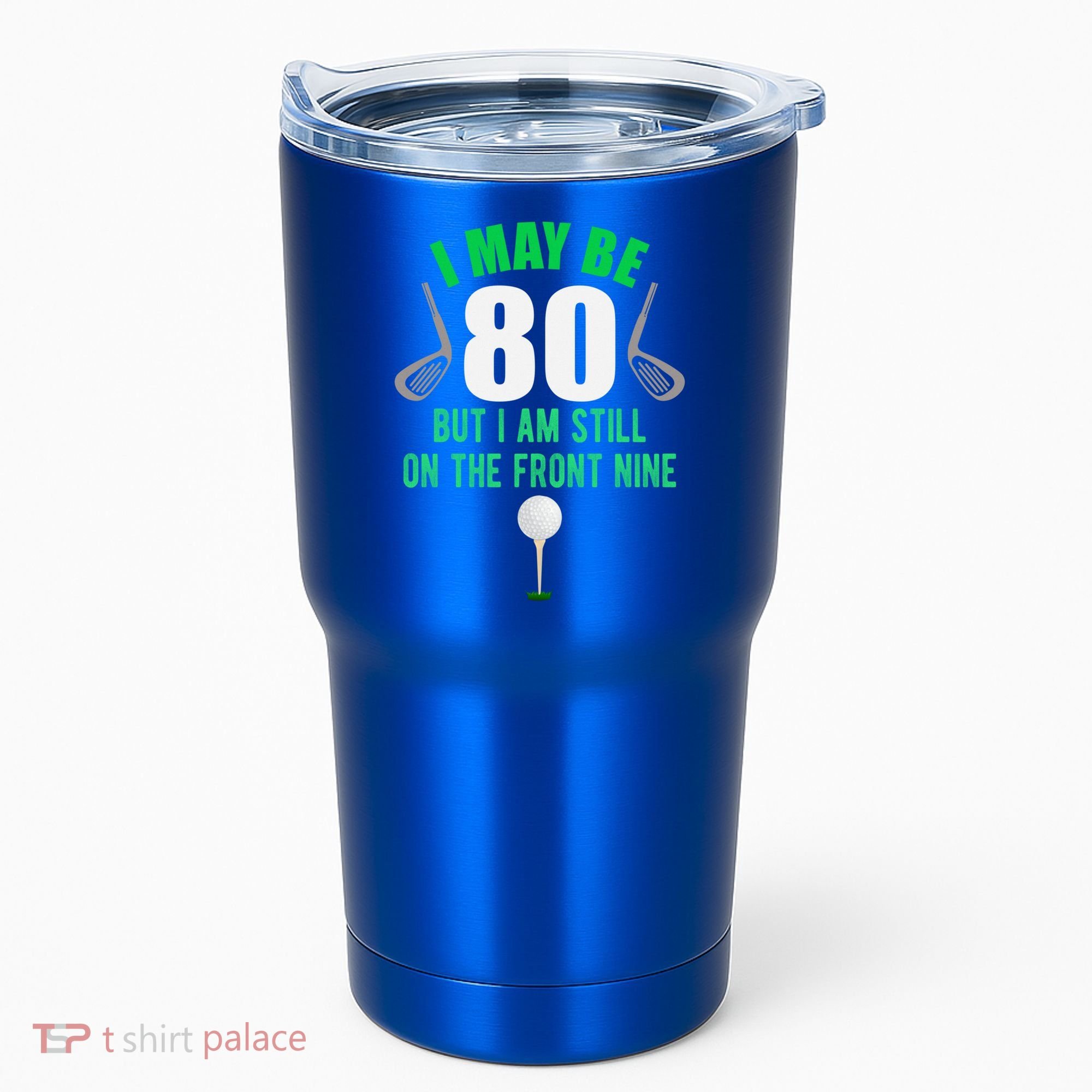 Funny 80th Golf Birthday Gift 80 Year Old Birthday Golfing Funny Gift Tumbler