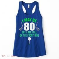 Funny 80th Golf Birthday Gift 80 Year Old Birthday Golfing Funny Gift Women's Tank Top thumb 0