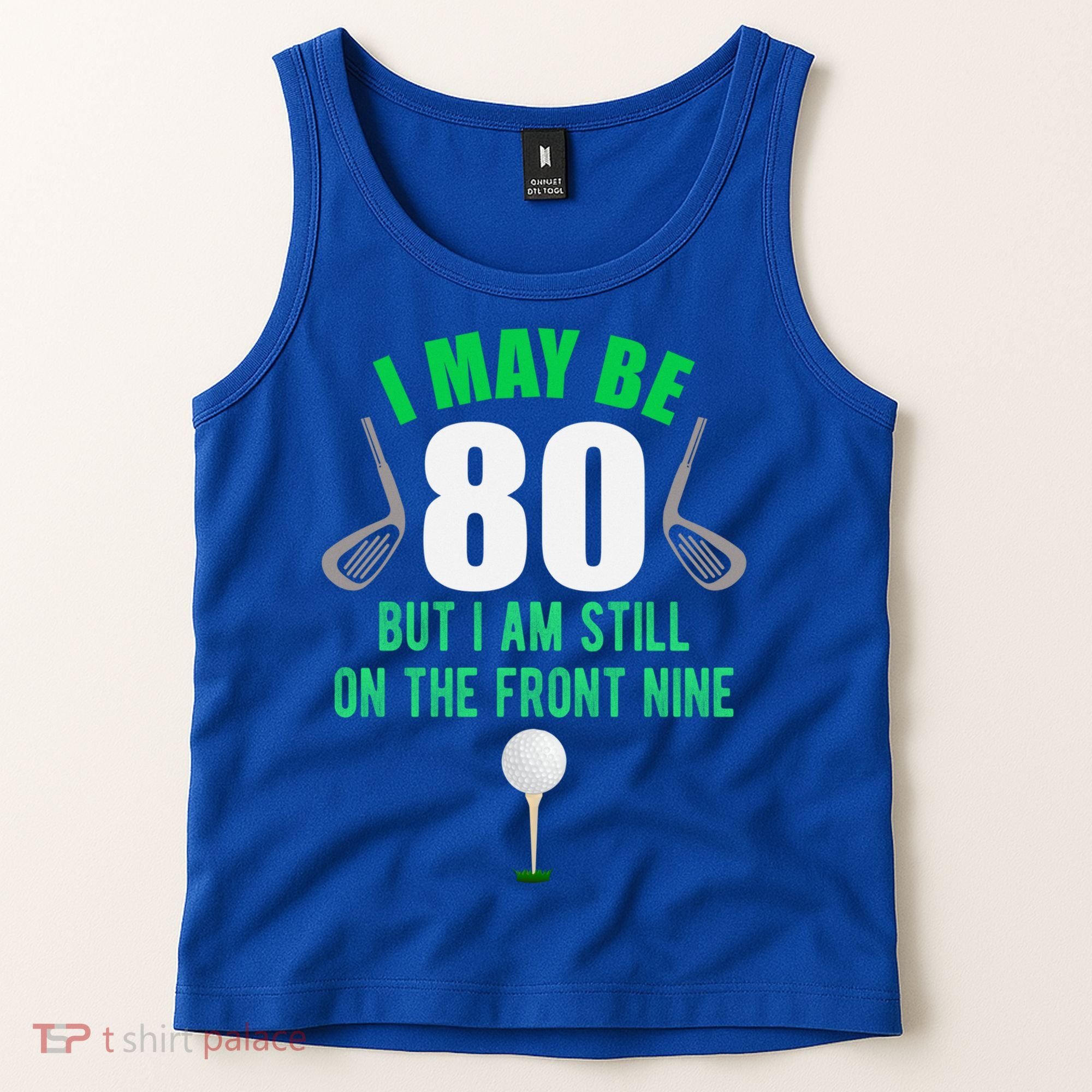Funny 80th Golf Birthday Gift 80 Year Old Birthday Golfing Funny Gift Tank Top
