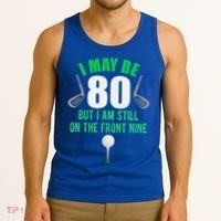 Funny 80th Golf Birthday Gift 80 Year Old Birthday Golfing Funny Gift Tank Top thumb 3