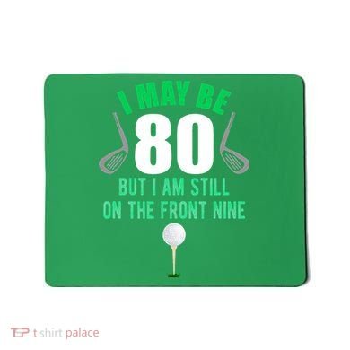 Funny 80th Golf Birthday 80 Year Old Birthday Golfing Mousepad